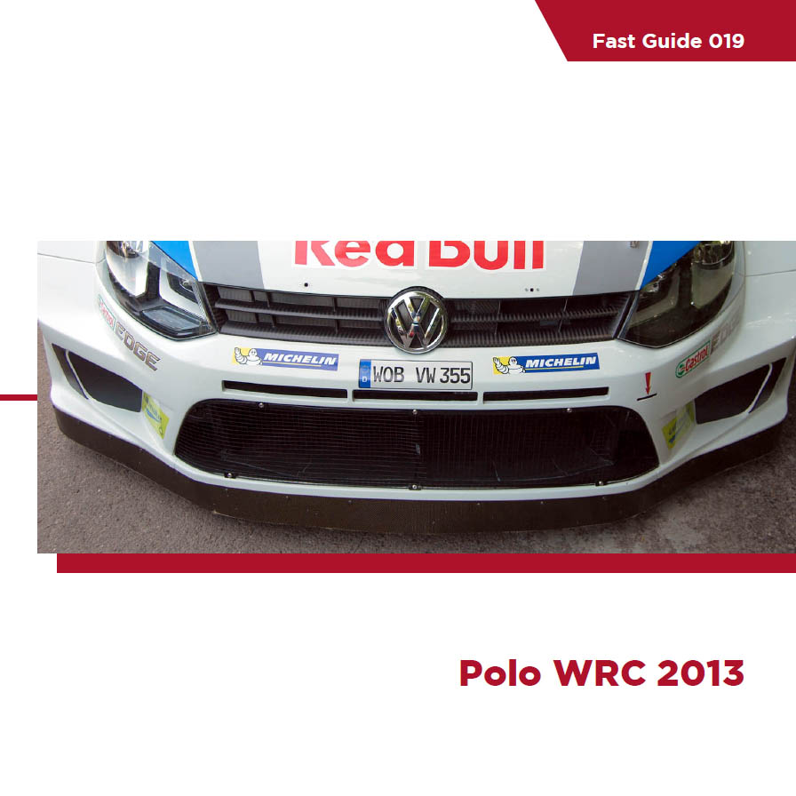 KOM-FG019: Reference / walkaround book: Volkswagen Polo WRC -  2013